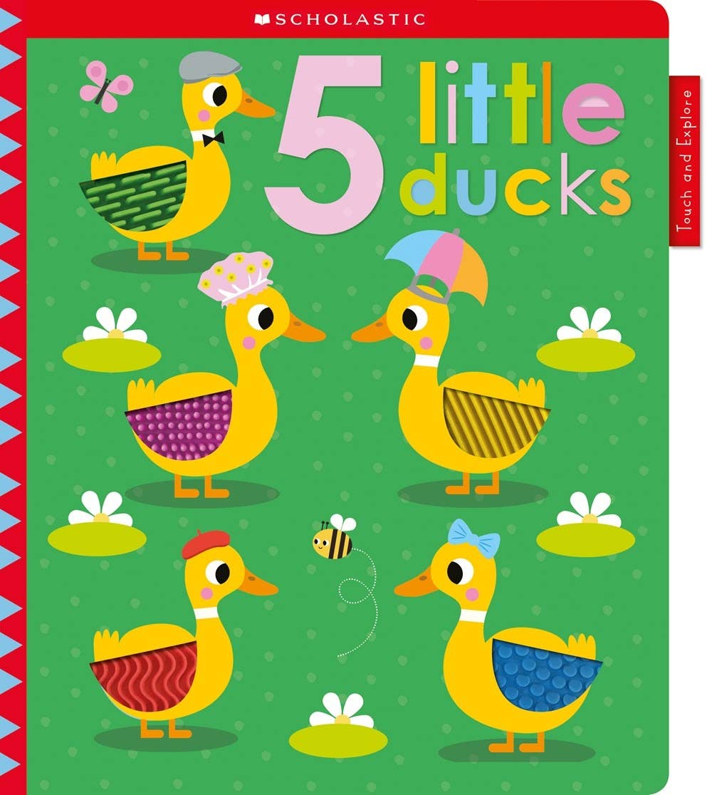 Early Learners Touch and Explore: 5 Little Ducks