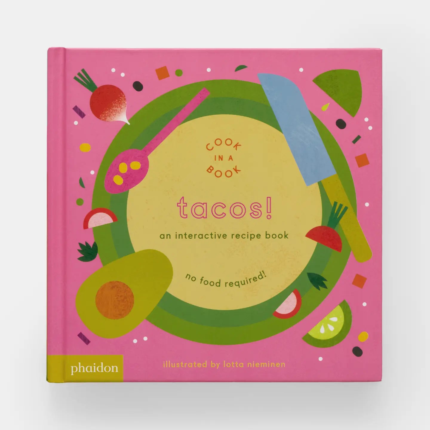 Tacos!: An Interactive Recipe Book