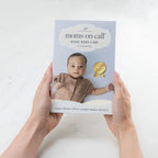 Moms on Call | 0-6 Month Book (20th Anniversary Edition)