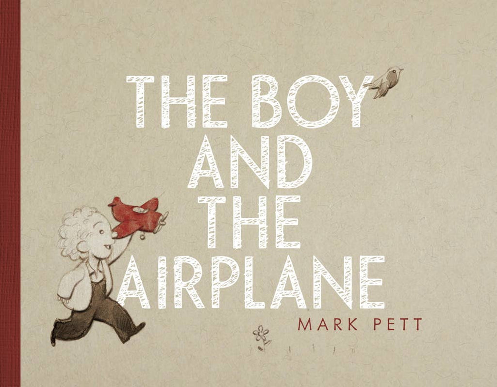 Boy and the Airplane by Mark Pett