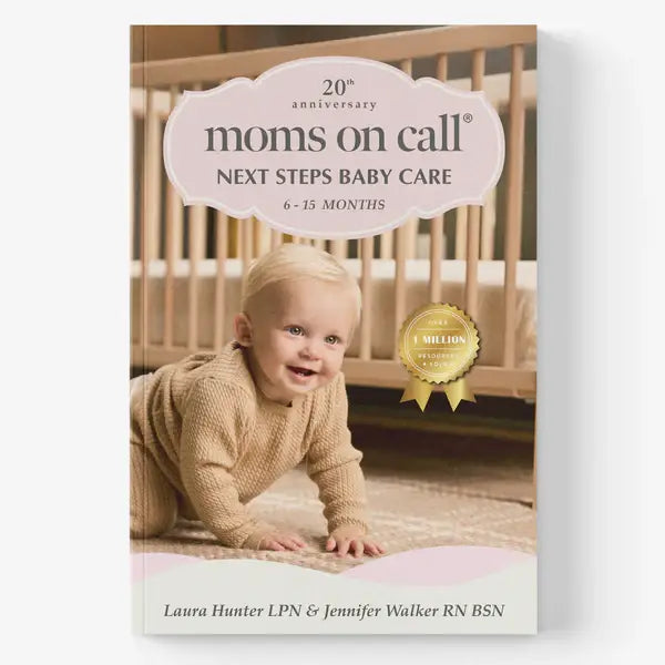 Moms on Call | 6-15 Month Book (20th Anniversary Edition)