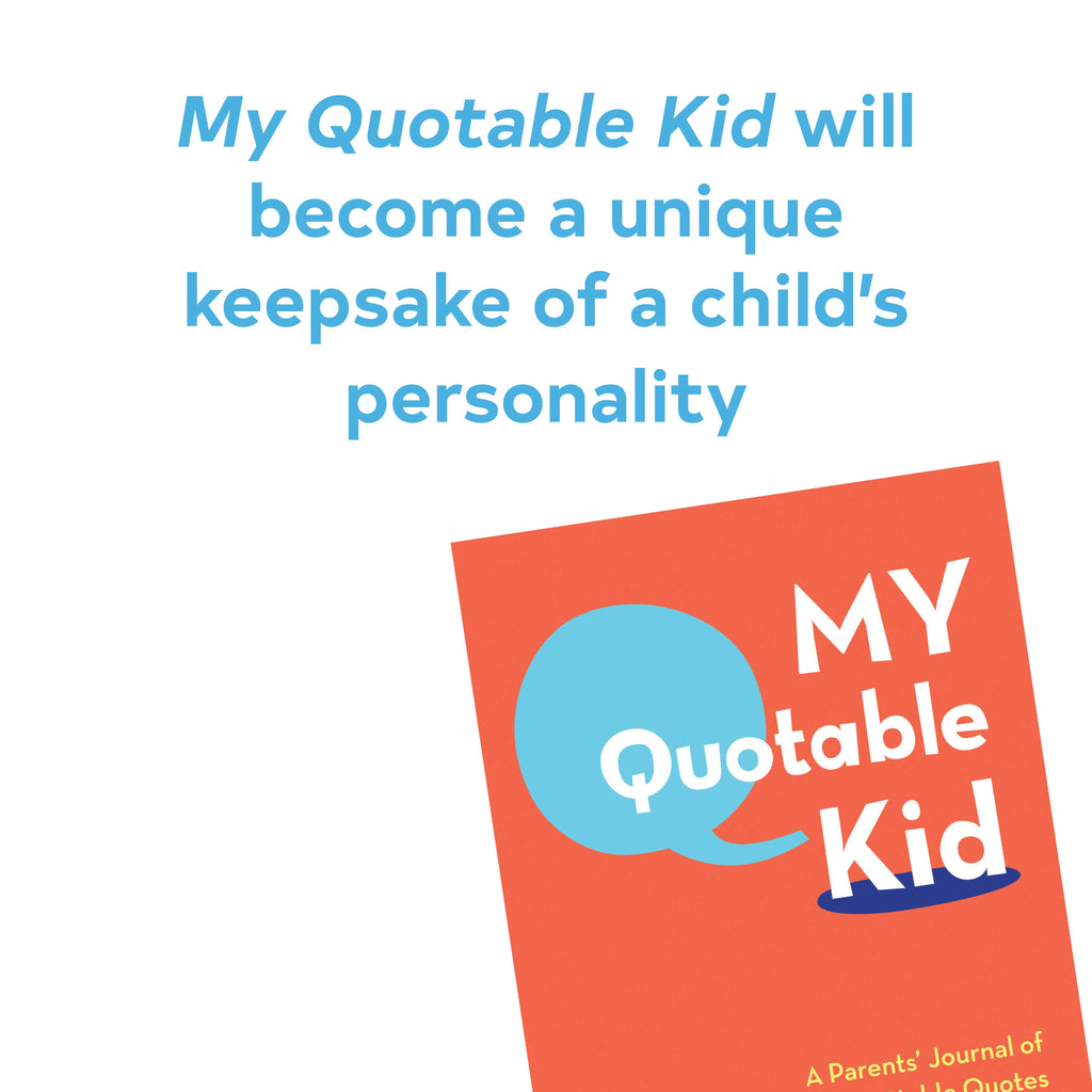 My Quotable Kid