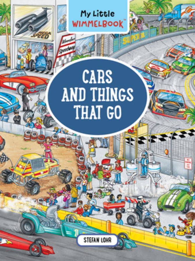 My Little Wimmelbook- Cars and Things That Go