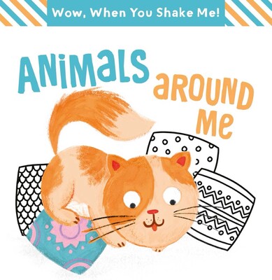 Wow! When You Shake Me- Animals Around Me