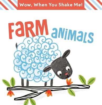 Wow! When You Shake Me- Farm Animals